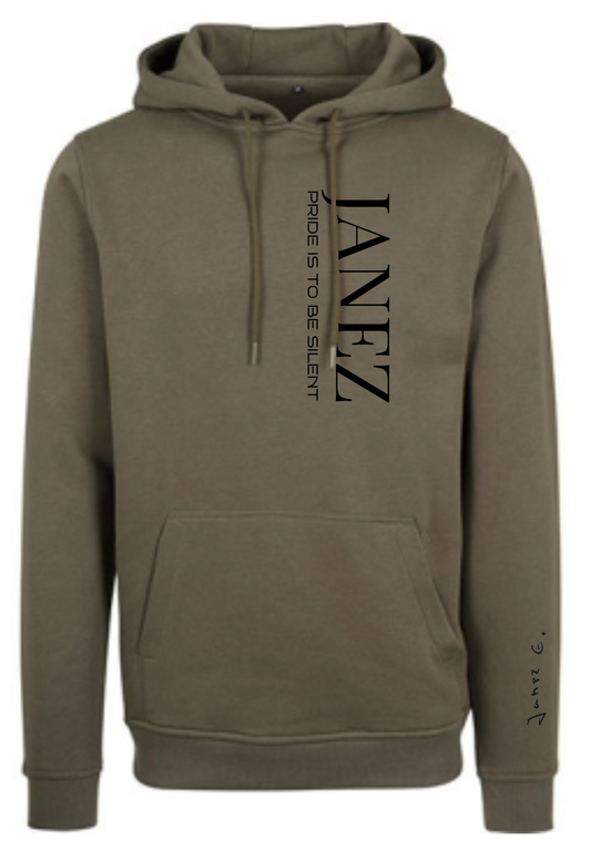 Heavy Hoodie "Pride is to be silent" Vertikal oliv