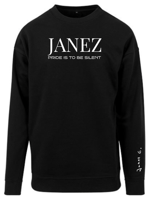Sweatshirt Crewneck "Pride Is To Be Silent" schwarz