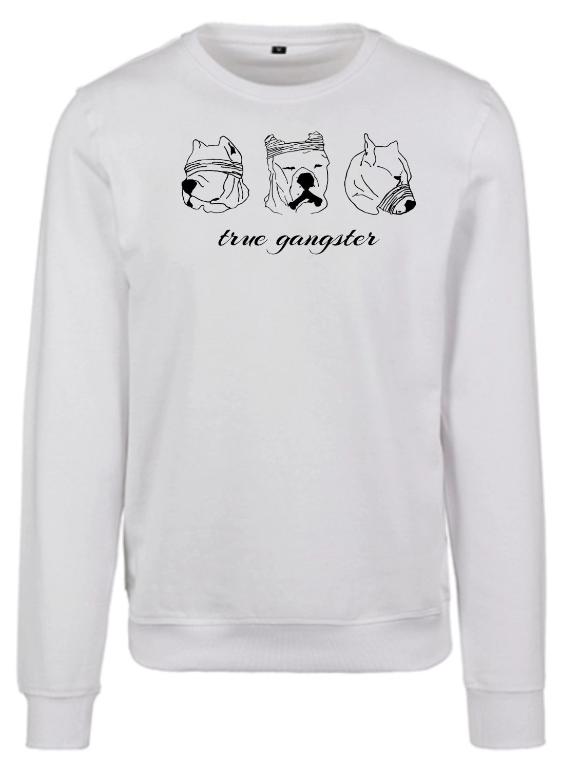 Sweatshirt Crewneck "true gangster"