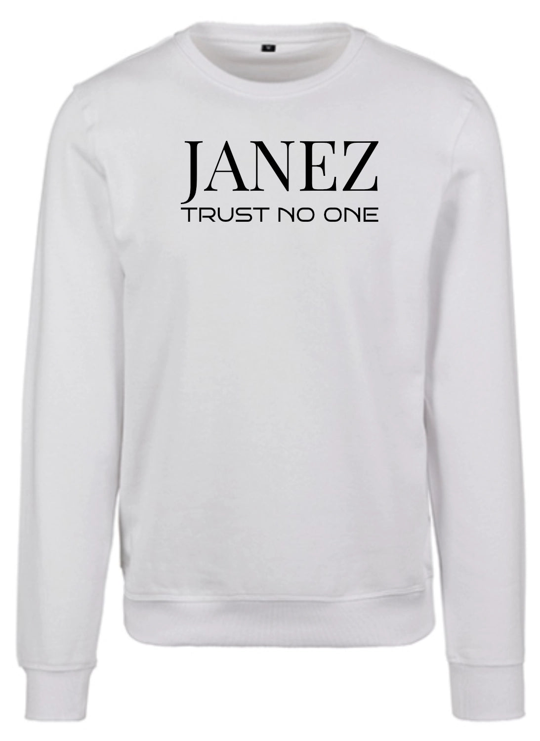 Sweatshirt Crewneck "Trust No One"