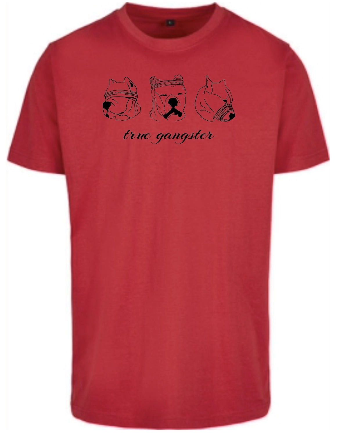 Round Neck T-Shirt "true gangster"